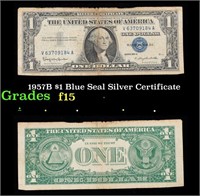 1957B $1 Blue Seal Silver Certificate Grades f+