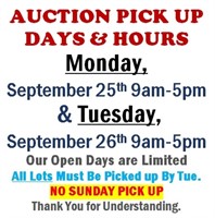 AUCTION PICK UP DAYS & HOURS