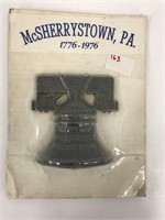 Vintage McSherrystown Liberty Bell Metal Décor