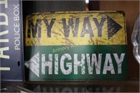 MY WAY - THE HIGHWAY METAL SIGN