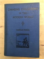 CHANGING CIVILIZATIONS (Rugg) 1st Edition 1930