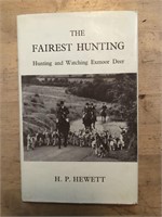 THE FAIREST HUNTING Hardcover 1st Edition 1963