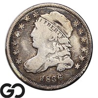 1836 Capped Bust Dime, Early Date Silver 10c