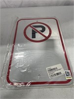 ALUMINUM NO PARKING SYMBOL SIGN WITH BLANK BOTTOM