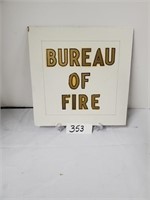 Bureau of Fire sign on wood