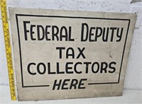 Federal deputy tax collectors sign