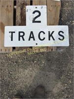 "2 TRACKS" RAILROAD SIGN