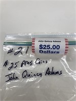 25-$1.00 Pres. Coins John Quincy Adams