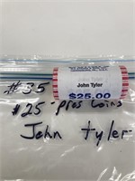 25-$1.00 Pres. Coins John Tyler