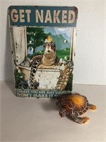 GET NAKED TURTLE TIN SIGN & PLASTIC TURTLE