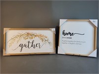 'Home' & 'Gather' Signs
