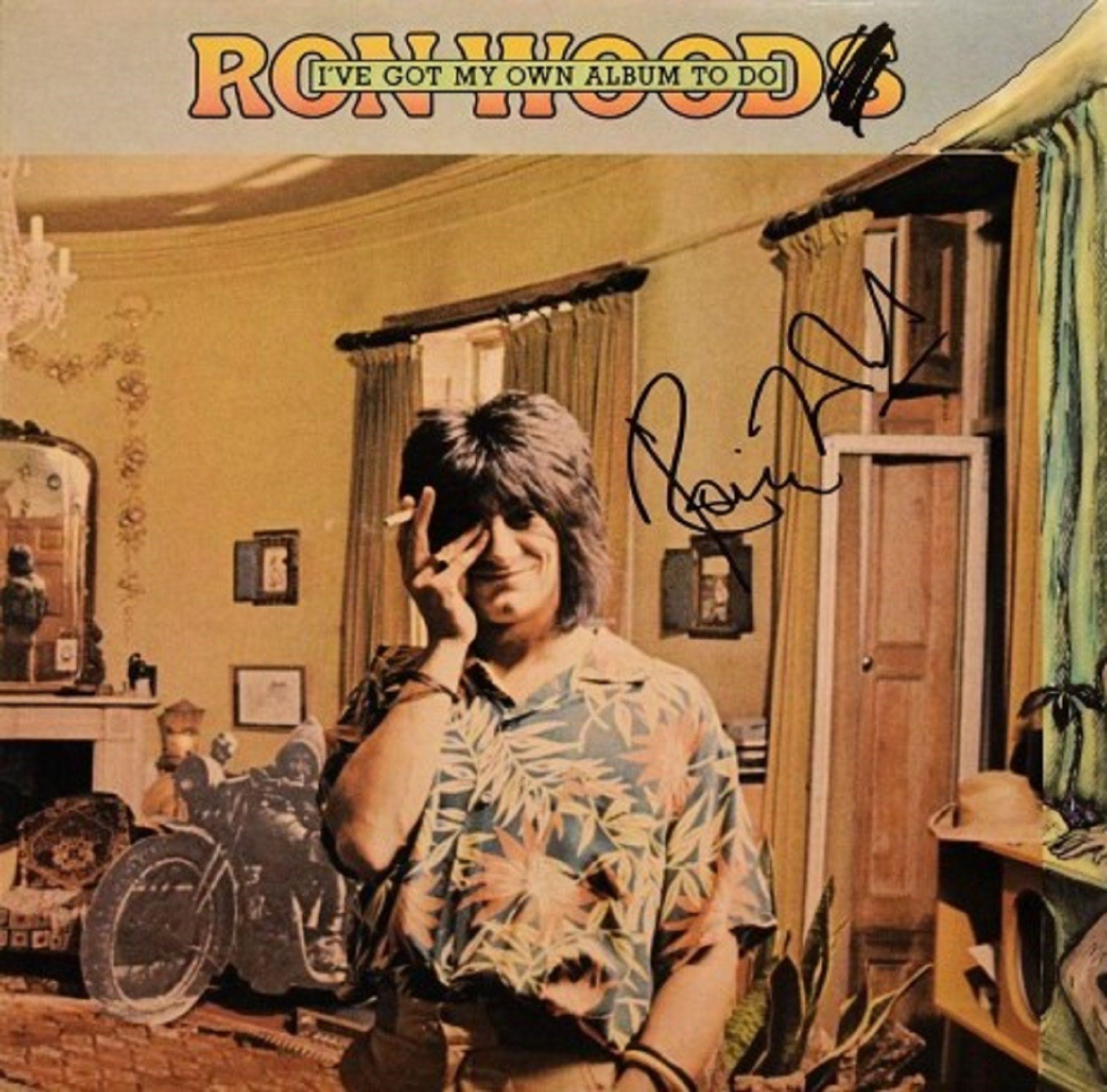 Ron Wood signed "I've Got My Own Record Album To D