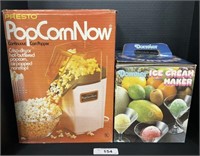 Presto Popcorn Machine, Ice Cream Maker.