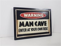 Mancave Warning Sign (11 1/2" x 15 1/2")