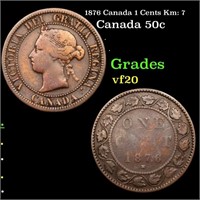 1876 Canada 1 Cents Km: 7 Grades vf, very fine