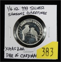 Season Greetings 1/4 Troy oz. .999 silver round