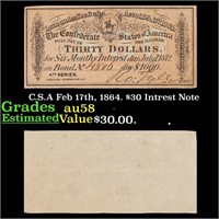 C.S.A Feb 17th, 1864. $30 Intrest Note Grades Choi