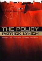 The Policy by Patrick Lynch $24.95