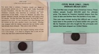 Civil War Indian Head Cent -1909 Lincoln Head Cent