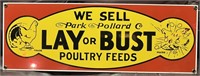 Lay or bust poultry feeds 17x6 Porcelin sign