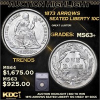 ***Auction Highlight*** 1873 Arrows Seated Liberty