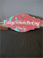 College vehicle parking only wooden sign