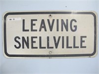 24 X 12 IN ALUMINUM "LEAVING SNELLVILLE" SIGN