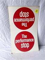 The Performance Stop Pump Topper Cardboard Sign