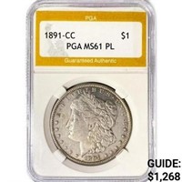 1891-CC Morgan Silver Dollar PGA MS61 PL