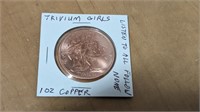 Trivium Girls 10 oz Copper Coin