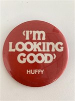 I'm looking good Huffy vintage pin