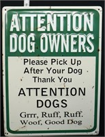 Metal Attention Dog Owners sign