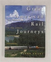 Great American Rail Journeys Softback Book