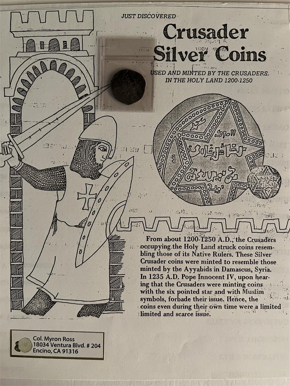Crusader silver coin. 1 inch