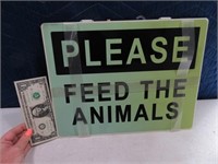Tin 14x11 PLEASE FEED THE ANIMALS Sign