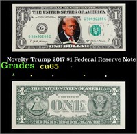 Novelty Trump 2017 $1 Federal Reserve Note Grades