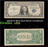 1957B $1 Blue Seal Silver Certificate Grades vf+