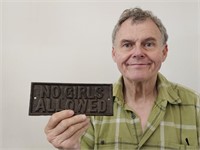 Cast Iron NO GIRLS ALLOWED Sign 3 1/4 x 8 1/4