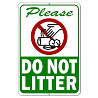 Please Do Not Litter Sign - 8 x 12 Aluminum Keep O