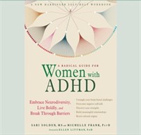 A Radical Guide For Women With ADHD