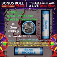 1-5 FREE BU Nickel rolls with win of this 2003-p S