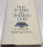 1991 How To Make An American Quilt Hardcover