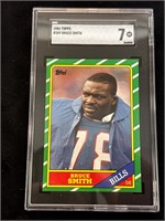 1986 Topps Bruce Smith Rookie  SGC 7