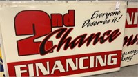 2-2nd Chance Financing  Plastic Sign,