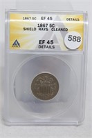 1867 P ANACS EF 45 Shield Nickel Cleaned