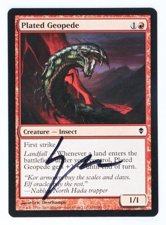 *SIGNED* PLATED GEOPEDE MAGIC THE GATHERING CARD