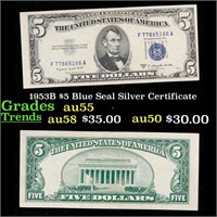1953B $5 Blue Seal Silver Certificate Grades Choic
