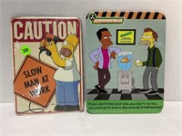 The Simpsons lot of two 5 x 8 metal signs