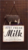 Just Fresh Milk sign