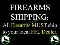 SHIPPING FIREARMS MUST SHIP TO FFL